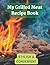 My Grilled Meat Cookbook: T...