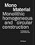 Mono-Material by José Mario Marquez