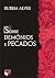 Sobre demônios e pecados.