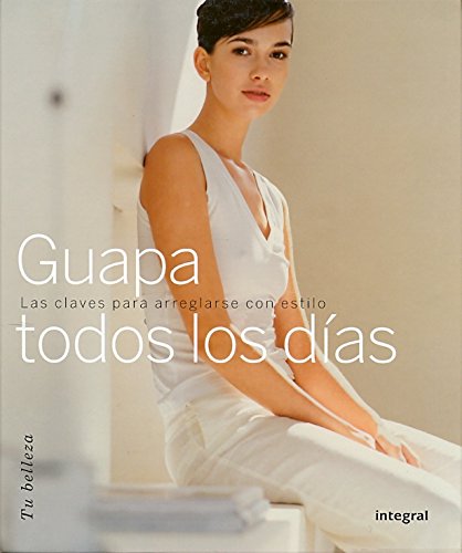 Guapa todos los dias (Hardcover)