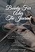 Beauty For Ashes: The Journ...