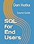 SQL for End Users: Course Guide