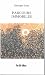 PARCOURS IMMOBILES by Jean Georges