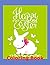 Happy Easter Coloring Book: Best Of Easter Coloring Book For Kids Age 4-8(Best Coloring Book)