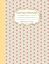 Easter Composition Book: Primary Handwriting K-2 Journal Easter Egg Notebook with 200 Bunny Themed Pages