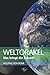 WELTORAKEL: Was bringt die ...