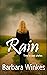 Rain (A Kelli & Merin Roman...