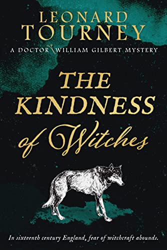 The Kindness of Witches (Dr William Gilbert #2)