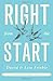 Right from the Start by Lisa Frisbie