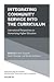 Integrating Community Service into the Curriculum: International Perspectives on Humanizing Higher Education (Innovations in Higher Education Teaching and Learning Book 25)