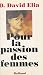 Pour la passion des femmes