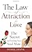 The Law of Attraction for L...