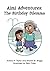 Aimi Adventures: The Birthd...