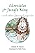 Chronicles of the Jungle King