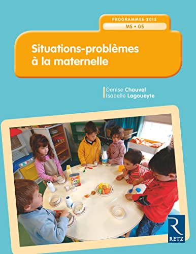 Situations - problèmes à la maternelle - Nouvelle édition (Paperback)