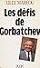 Les Défis de Gorbatchev