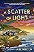 A Scatter of Light
