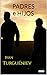 PADRES E HIJOS - Turgueniev (Spanish Edition)