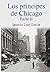 Los príncipes de Chicago: Parte 2 (Spanish Edition)