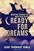Ready For Dreams: Bedtime S...