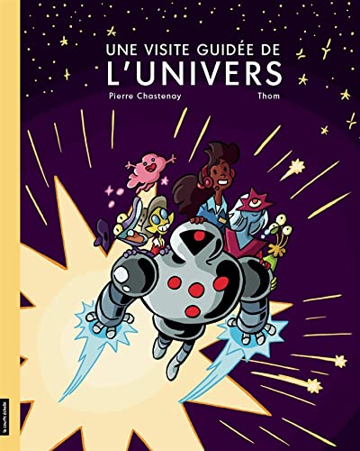 Une visite guidée de l'Univers (Hardcover)