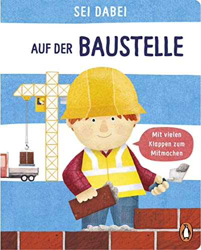 Sei dabei! - Auf der Baustelle (Hardcover)