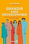 Grandir sans gros...