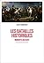 LES BATAILLES HISTORIQUES