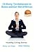 16 Easy Techniques to Relax and Get Rid of Stress