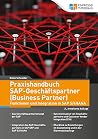 Praxishandbuch SAP-Geschäftspartner (Business Partner)-Funktionen und Integration in SAP S/4HANA-2., erweiterte Auflage (German Edition)