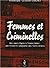 Femmes et criminelles