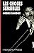 Les choses sensibles by Jacques Rancourt
