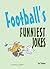 Football’s Funniest Jokes