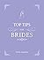 Top Tips for Brides: From P...