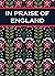 In Praise of England: Inspi...
