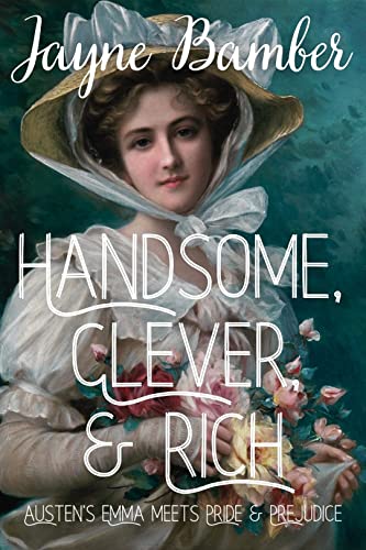 Handsome, Clever, and Rich (Kindle Edition)