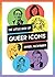 The Little Book of Queer Ic...