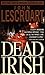 Dead Irish (Dismas Hardy, Book 1)