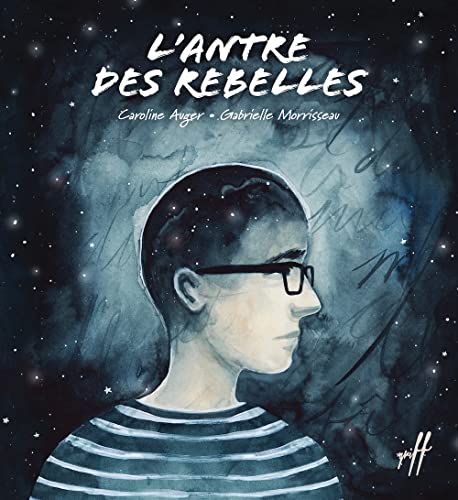 L'antre des rebelles (Hardcover)