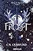 Frost (Frost et Nectar, #1)