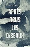 Après nous les oi...