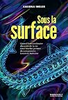 Sous la surface: ...