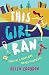 This Girl Ran: Tales of a P...