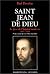 Saint Jean de Dieu: 1495-15...