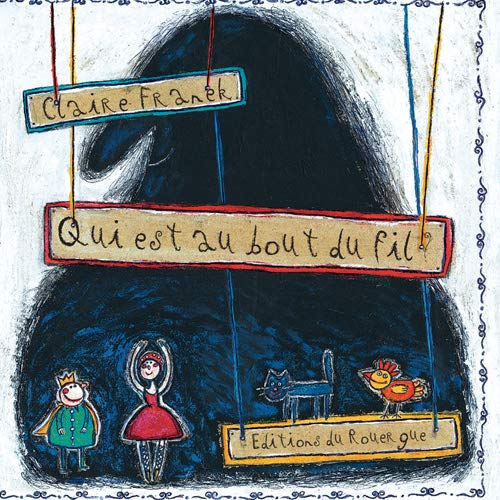 Qui est au bout du fil ? (Hardcover)