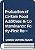 Evaluation of Certain Food Additives & Contaminants: Forty-First Report of the Joint Fao-Who Expert Committee on Food Additives. (Technical Report Series)