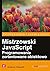 Mistrzowski JavaScript. Pro...