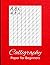 Calligraphy Practice Paper:...