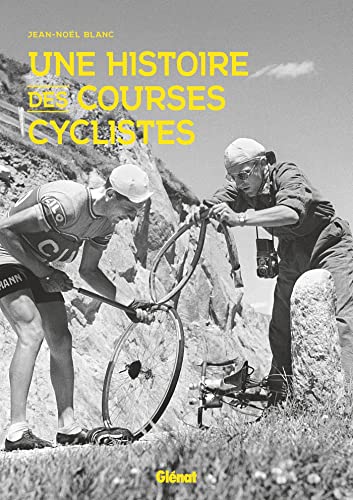 Une histoire des courses cyclistes (Paperback)