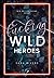 Fucking Wild Heroes